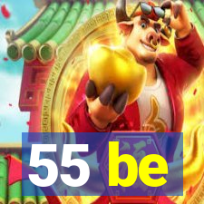 55 be